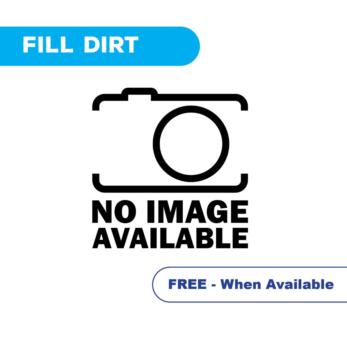 Fill Dirt - Free, When Available